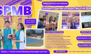 SMAN 2 Kahayan Tengah Resmi Buka SPMB Tahun Ajaran 2026/2027